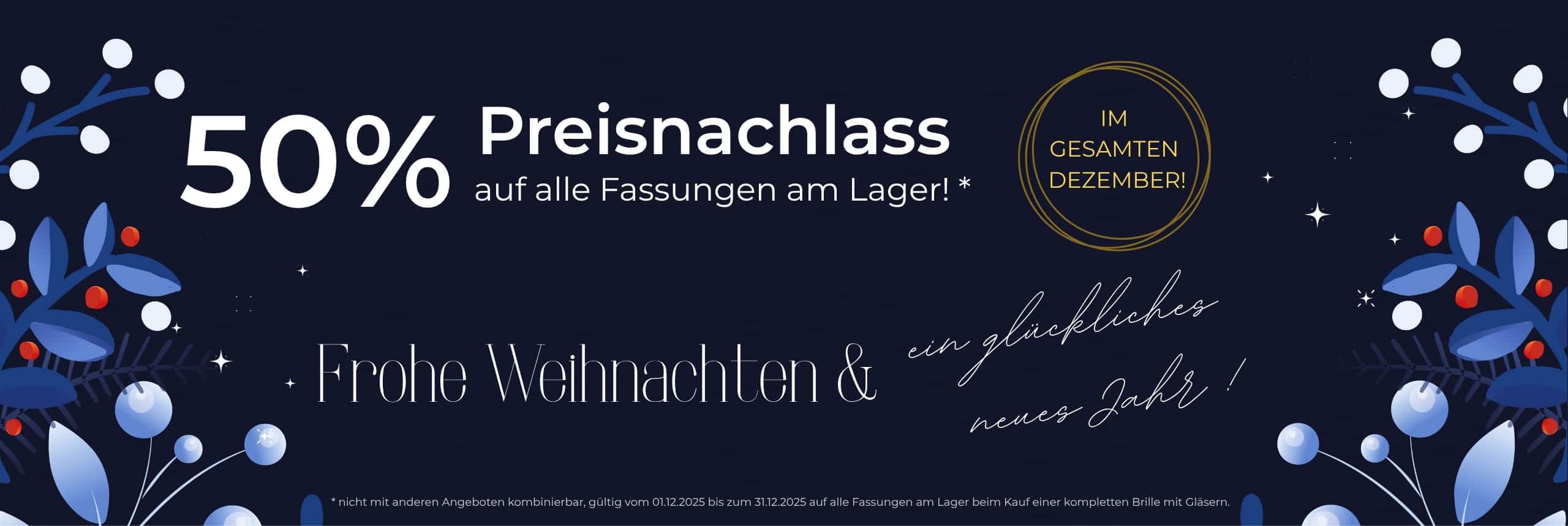 Angebot 50% Preisnachlass auf alle Fassungen am Lager